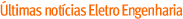 Seja Bem-vindo ao site da Eletro Engenharia